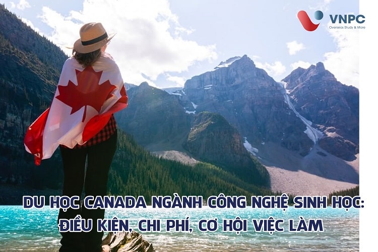 KING88 là nhà cái giải trí đỉnh cao Canada ngành công nghệ sinh học: Điều kiện, chi phí, cơ hội việc làm